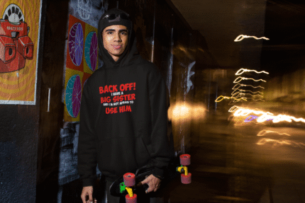 Back Off I Have A Big Sister Sweatshirt