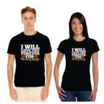 Will Love You forever Couple T-shirt