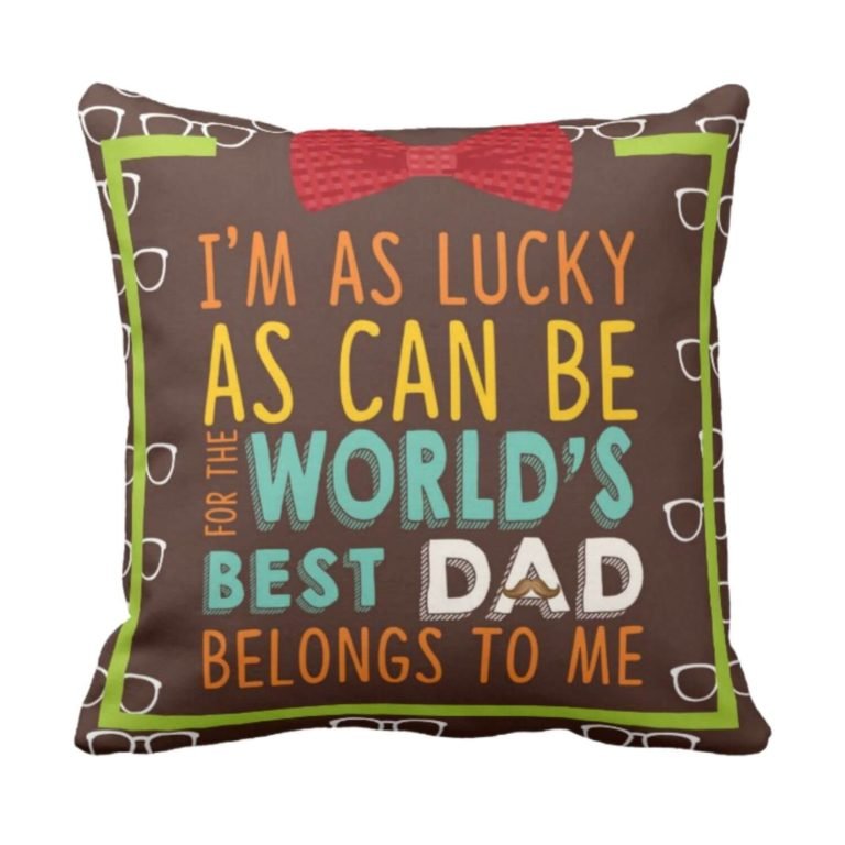 Worlds Best Dad Belongs to me Cushion Cover
