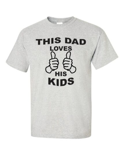 This Dad Loves His Kids T-shirt - Image 3