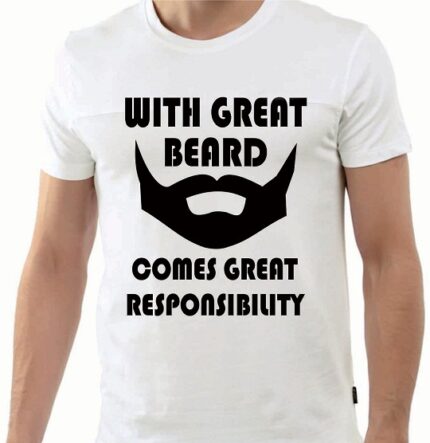 With Great Beard Comes Great Responsibility T-Shirt - Image 2