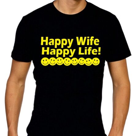Happy Wife Happy Life T-Shirt - Image 39