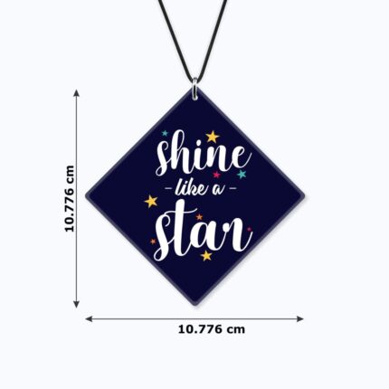 Motivational Gifts Acrylic Car Hanging Accessories Shine Like a Star Printed Interior Decoration - Image 2