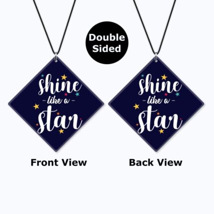 Motivational Gifts Acrylic Car Hanging Accessories Shine Like a Star Printed Interior Decoration - Image 3