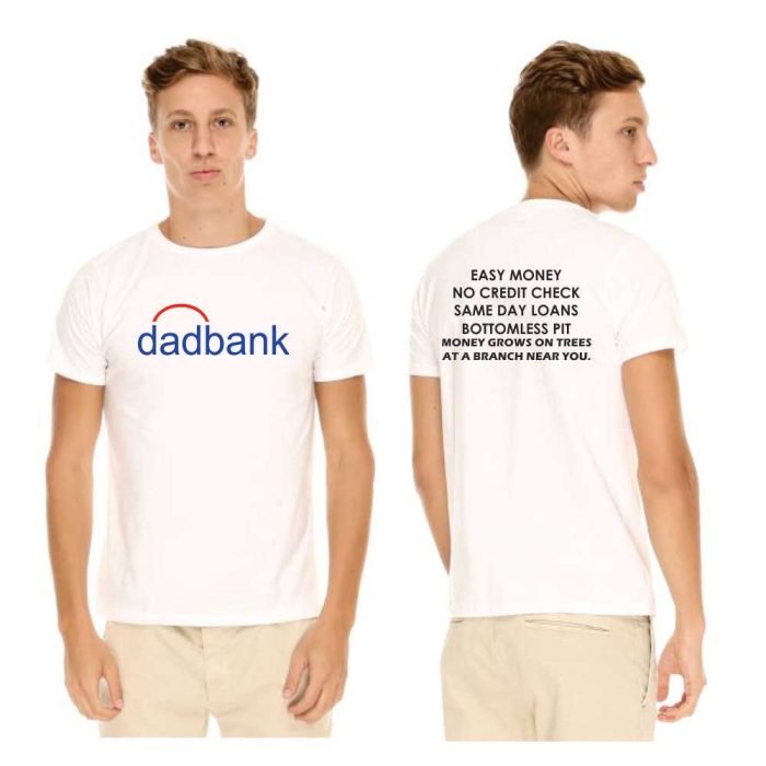 Dad Bank T-shirt