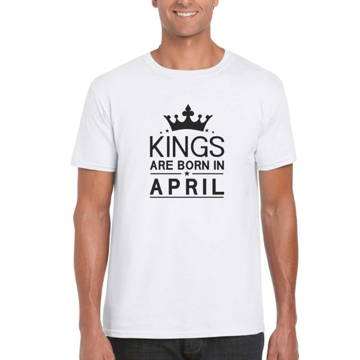 Kings Are Born In April Birthday T-shirt