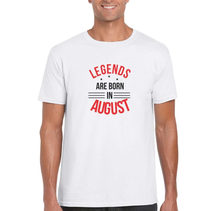 Legends Are Born In August Birthday T-shirt