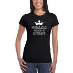 Princesses Are Born In September Women Birthday T-shirt