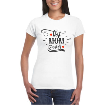 Best Mom Ever T-shirt - Image 3