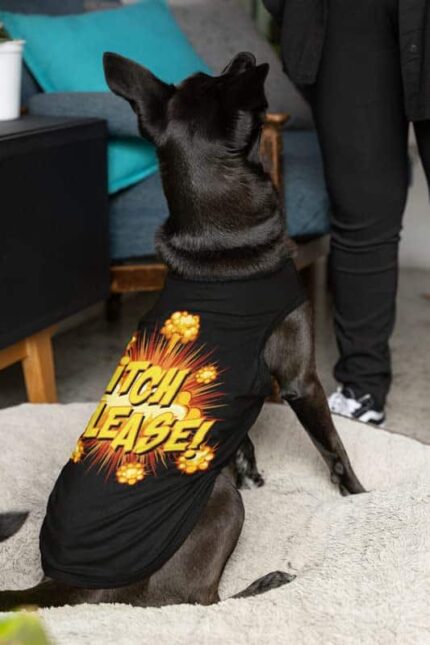 Bitch Please Dog Sweatshirts - Image 3