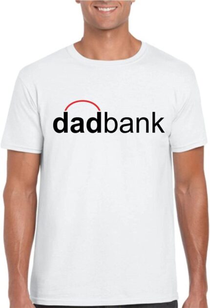 Giftsmate Dad Bank Mens T-Shirt for Dad Cotton - Image 1