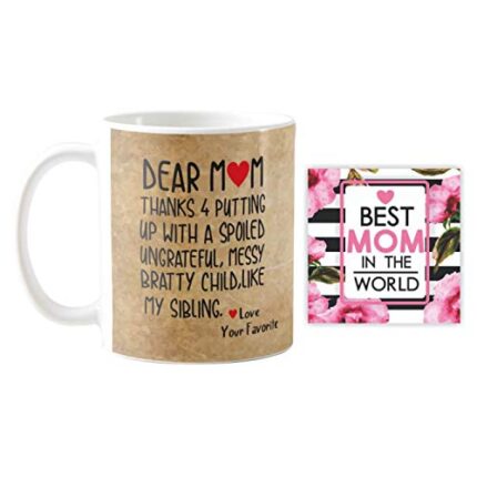 Giftsmate Mother's day Gifts for Mom - Naughty Dear Mom Thanks for Putting with a Spoiled Child like My Sibling Gift Combo Hamper Set of 2 - Mug, Coaster - Image 1