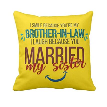 TheYaYaCafe Yaya Cafe 16X16 inches Birthday for Brother in Law Jiju Cotton Cushion Cover Funny Teasing I Smile I Laugh Brother in Law Yellow - Image 1