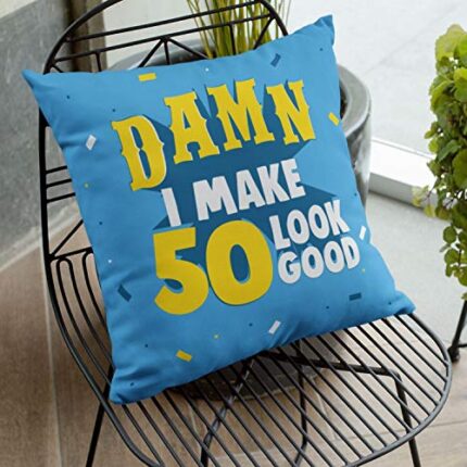 TheYaYaCafe Yaya Cafe 20X20 inches 50th Birthday Gifts, Cushion Covers Damn I Make 50 Look Good Printed - Image 1