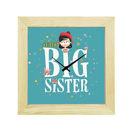 TheYaYaCafe Yaya Cafe 6X6 Inches Birthday Gifts for Sister, Desk Clock Cutest Big Sister Canvas Birthday Bhaidooj