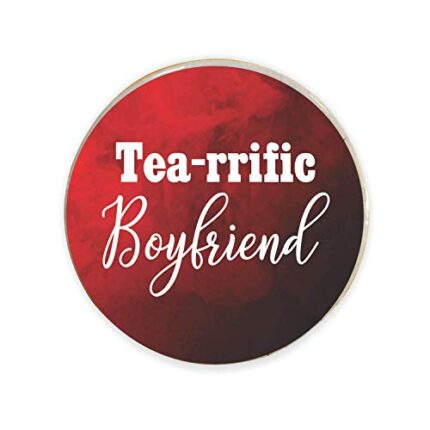 TheYaYaCafe Yaya Cafe Valentine Gifts for Boyfriend Fridge Magnet Tearrific Terrific Tea Lover Boyfriend Printed - Round - Image 1