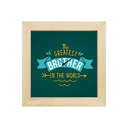 Yaya Cafe Birthday Bhaidooj Gifts for Brother, Greatest Brother in The World Framed Wall Clock - 8 x 8 inches Birthday Bhaidooj