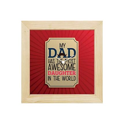 Yaya Cafe My Dad has The Most Awesome Daughter in The World Wall Clock for Dad - 12 x 12 inches