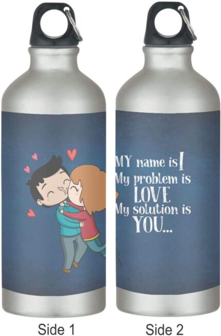 Girlfriend Wife My Solution is You I Love You Stainless Steel Sipper Water Bottle - 600 ml