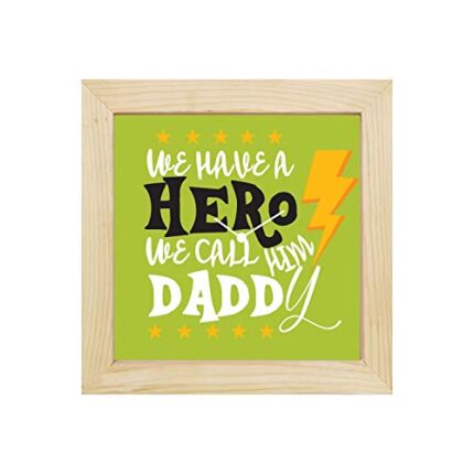 Yaya Cafe We Have a Hero We Call him Daddy Wall Clock for Dad - 8 x 8 inches